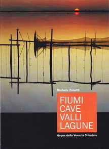 fiumi cave valli lagune michele zanetti ANS fiumi-cave-valli-lagune-michele-zanetti-ANS